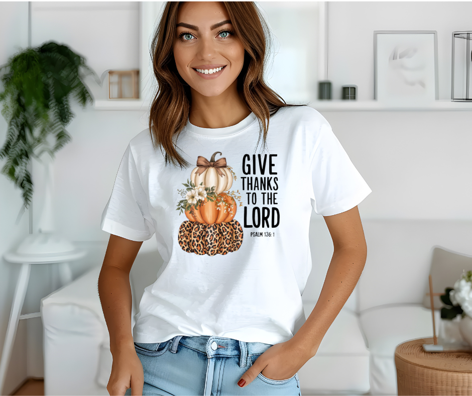 Give Thanks to the Lord t-shirt