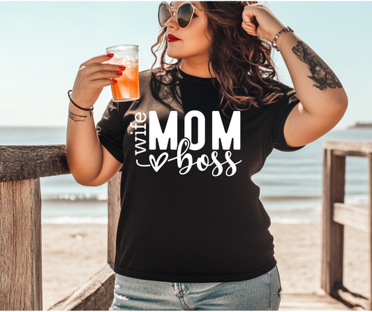 Wife mom boss t-shirt