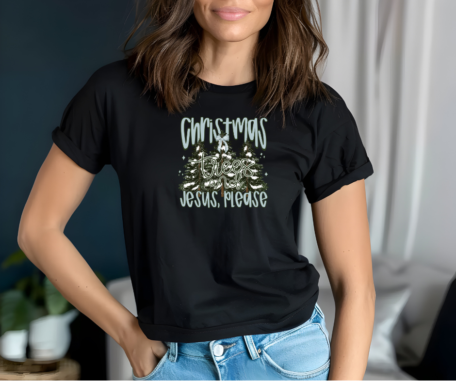Christmas Trees and Jesus Shirt – Christian Christmas Tee / Holiday Sweatshirt