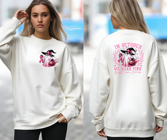 In October We Wear Pink Sweatshirt – Breast Cancer Awareness