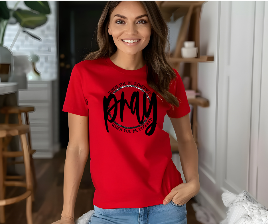 Pray More Faith Tee