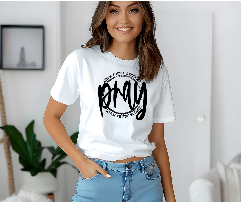Pray More Faith Tee