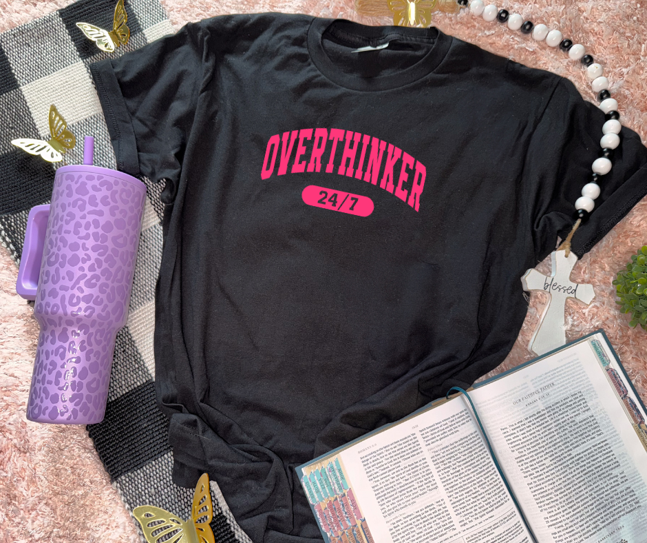 Overthinker 24/7 t-shirt