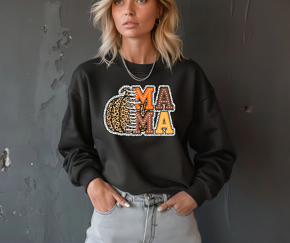 Thankful Mama Shirt Sweatshirt
