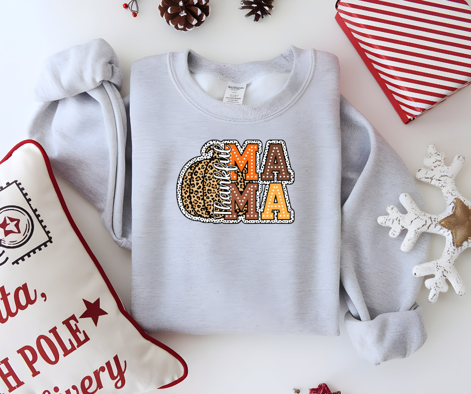 Thankful Mama Shirt Sweatshirt