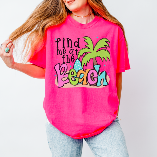 Find me at the beach t-shirt
