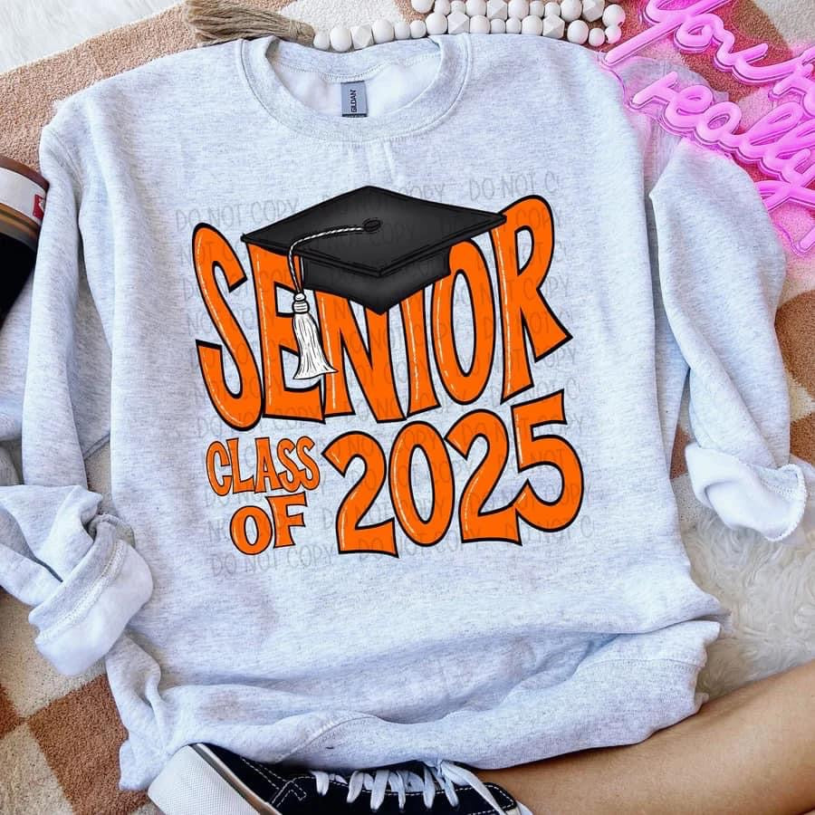 Senior 2025 sweatshirt ( you are choosing color of font, sweatshirt will be ash grey color)