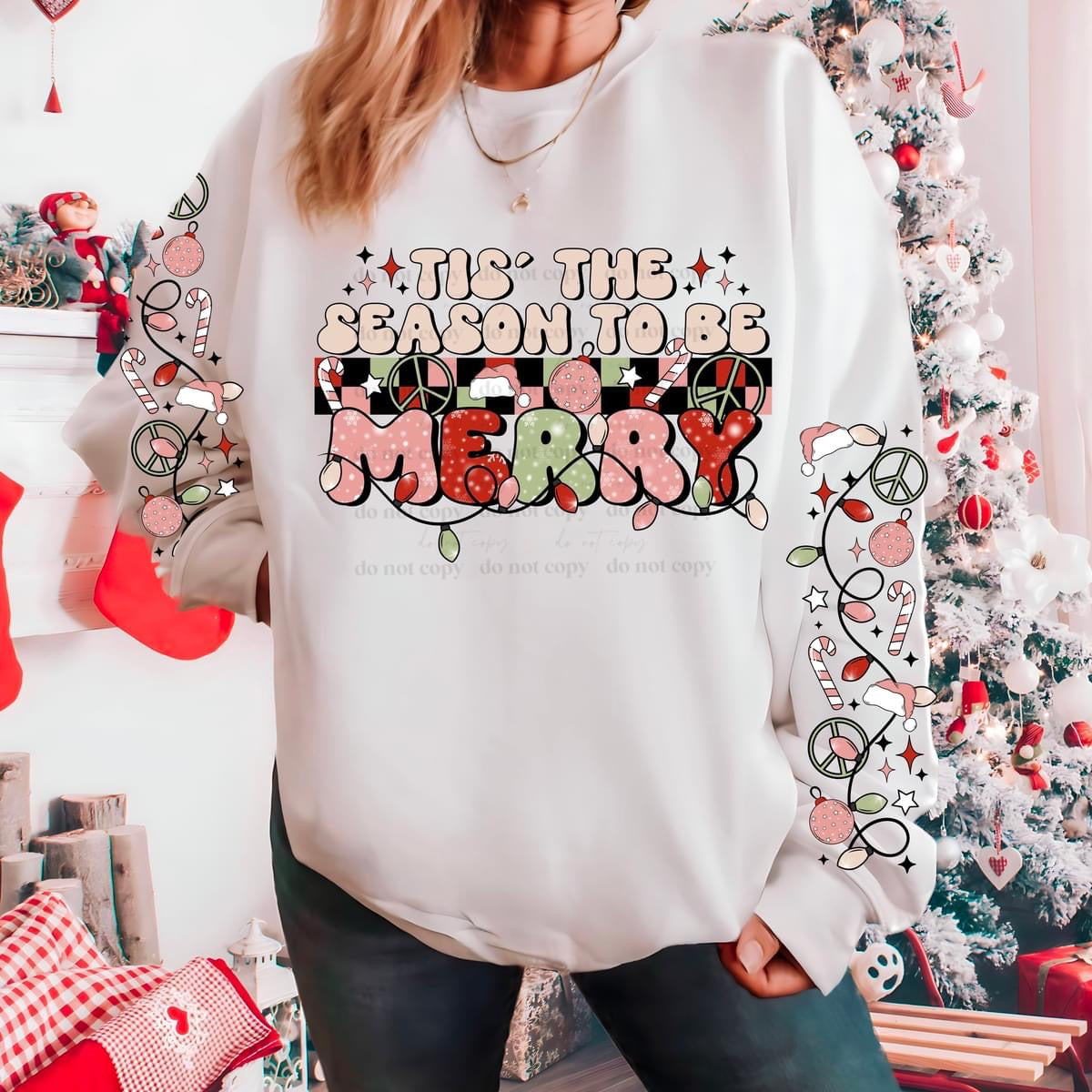 Tis the Season Sweatshirt